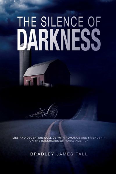 The Silence of Darkness (eBook, ePUB) The Silence of Darkness (eBook, ePUB)