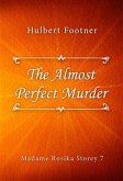 The Almost Perfect Murder (eBook, ePUB)