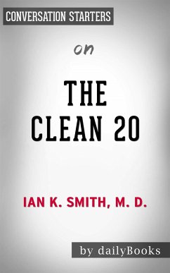 The Clean 20: by Ian Smith   Conversation Starters (eBook, ePUB) - dailyBooks