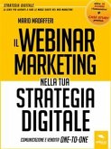 Il Webinar Marketingnella tua strategia digitale (eBook, ePUB)