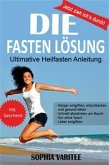 DIE Fasten Lösung (eBook, ePUB)