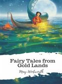 Fairy Tales from Gold Lands (eBook, ePUB)