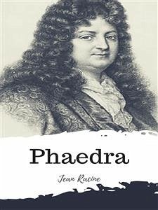 Phaedra (eBook, ePUB) - Racine, Jean