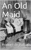 An Old Maid (eBook, PDF)