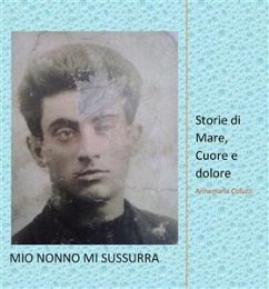 Mio Nonno mi sussurra (eBook, ePUB) - Coluzzi, Annamaria