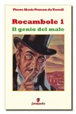 Rocambole 1. Il genio del male (eBook, ePUB)