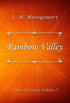 Rainbow Valley (eBook, ePUB) - M. Montgomery, L.