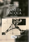 Pianeta d'acqua - Parte prima (eBook, ePUB)