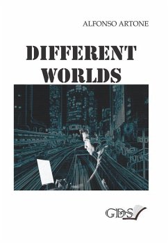 Different Worlds (eBook, ePUB) - Artone, Alfonso