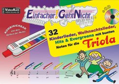 Einfacher!-Geht-Nicht: 32 Kinderlieder, Weihnachtslieder, Hits & Evergreens mit bunten Noten für die Triola (mit CD) - Leuchtner, Martin;Waizmann, Bruno