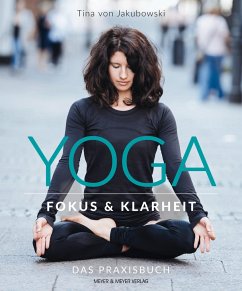 Yoga - Fokus und Klarheit - Jakubowski, Christina von
