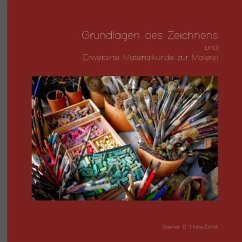 Cover Grundlagen des Zeichnens und Erweiterte Materialkunde zur Malerei