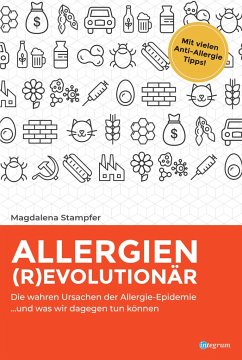 Allergien revolutionär - Stampfer, Magdalena