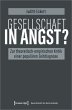 Gesellschaft in Angst? - Bild 1
