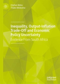 Inequality, Output-Inflation Trade-Off and Economic Policy Uncertainty - Ndou, Eliphas;Mokoena, Thabo