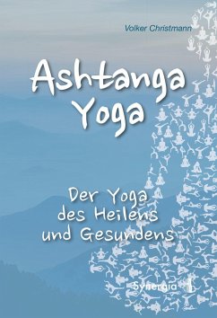 Ashtanga Yoga - Christmann, Volker