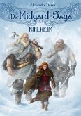 Niflheim / Die Midgard-Saga Bd.1