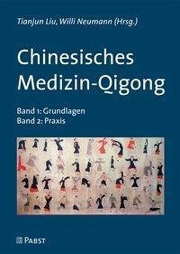 Chinesisches Medizin-Qigong. 2 Bände