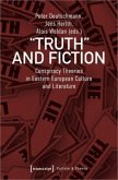 Truth and Fiction - Conspiracy Theories in Eastern European Culture and Literature