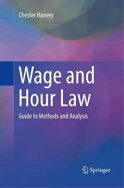 Wage and Hour Law - Hanvey, Chester