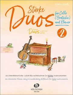 Starke Duos 2 - für Cello (Bratsche) und Klavier - Groß, Karin