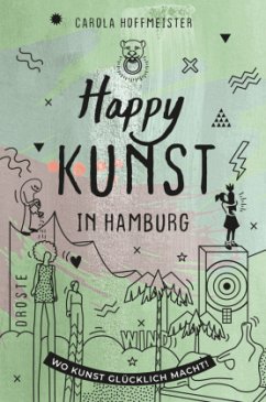 Happy Kunst in Hamburg - Hoffmeister, Carola