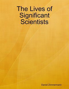 The Lives of Significant Scientists (eBook, ePUB) - Zimmermann, Daniel