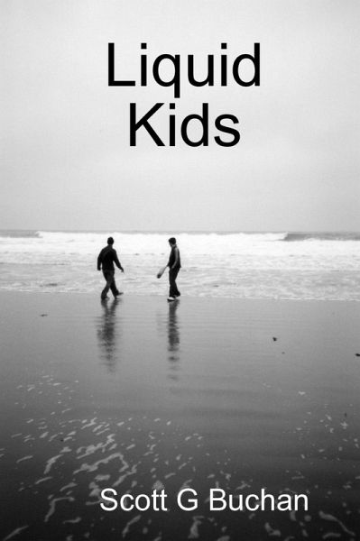 Liquid Kids (eBook, ePUB)