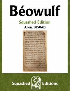 Béowulf (Squashed Edition) (eBook, ePUB) - Squashed Editions