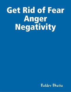 Cover Get Rid of Fear Anger Negativity (eBook, ePUB)