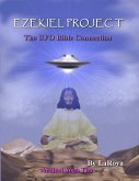 Ezekiel Project: The UFO Bible Connection (eBook, ePUB)