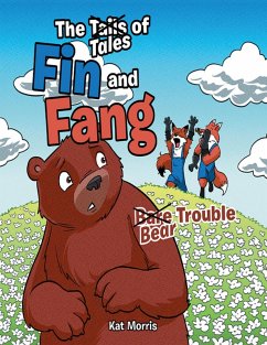 Cover The Tails/Tales of Fin and Fang: Bare/Bear Trouble (eBook, ePUB)