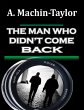 The Man Who Didn't Come Back (eBook,... - Bild 1