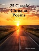 25 Classic Christian Poems (eBook, ePUB)