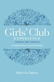 Girls' Club Experience (eBook, ePUB)