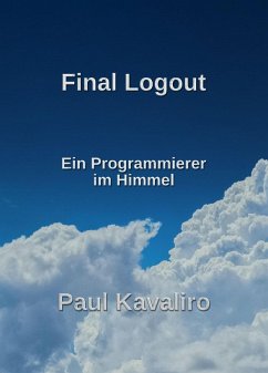 Final Logout (eBook, ePUB) - Kavaliro, Paul