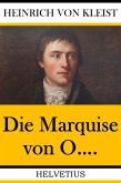 Die Marquise von O.... (eBook, ePUB)