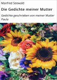 Die Gedichte meiner Mutter (eBook, ePUB)