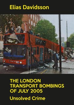 The London Transport Bombings of July 2005 (eBook, ePUB) - Davidsson, Elias