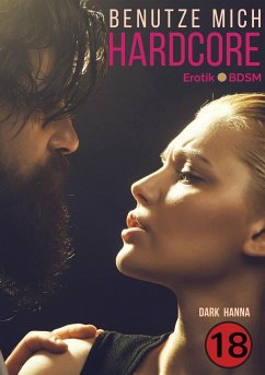 Hardcore (eBook, ePUB) - Hanna, Dark