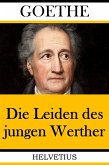 Die Leiden des jungen Werther (eBook, ePUB)