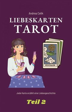 Tarot: Liebeskarten (eBook, ePUB) - Celik, Andrea