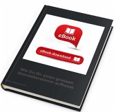 Wie Du einen grossen Newsletter-Stamm aufbaust und als Cash-Maschine nutzt (eBook, ePUB) Wie Du einen grossen Newsletter-Stamm aufbaust und als Cash-Maschine nutzt (eBook, ePUB)