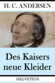 Des Kaisers neue Kleider (eBook, ePUB)