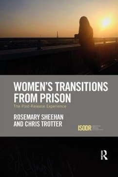 Women's Transitions from Prison - Sheehan, Rosemary; Trotter, Chris