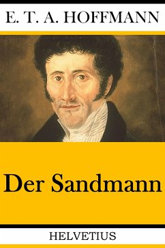 Der Sandmann (eBook, ePUB) - Hoffmann, E.T.A.