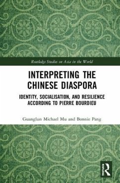 Interpreting the Chinese Diaspora - Mu, Guanglun Michael; Pang, Bonnie