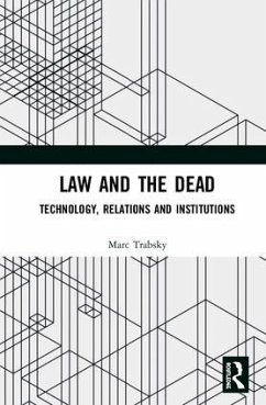 Law and the Dead - Trabsky, Marc