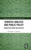 Semiotic Analysis and Public Policy Semiotic Analysis and Public Policy
