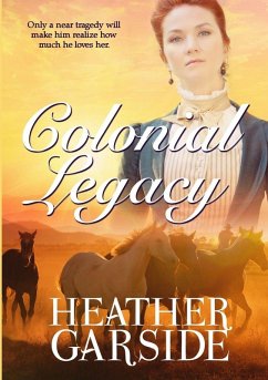 Colonial Legacy - Garside, Heather